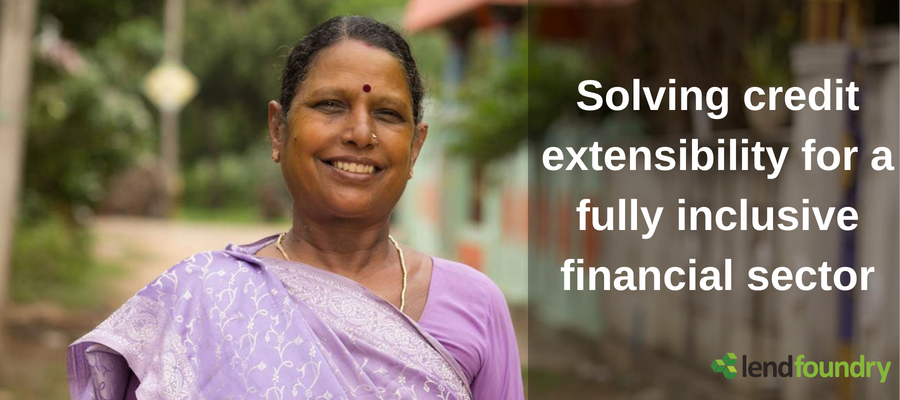 Solving credit extensibility for a fully inclusive financial sector