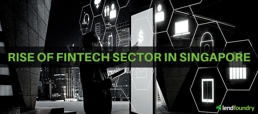 Rise of Fintech Sector in Singapore