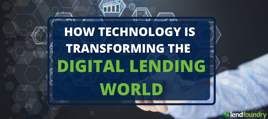 Digital Lending: How Technology Transforms Lending Market
